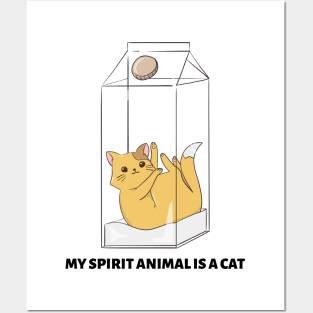 My Spirit Animal Is A Cat Posters and Art